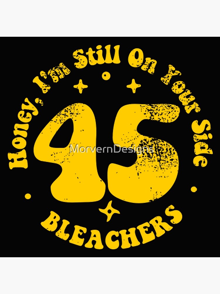 "Bleachers 45 Lyrics" Poster for Sale by MorvernDesigns Redbubble