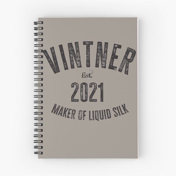 Item preview, Vintner Maker Of Liquid Silk - 2021 designed and sold by HappySchnapper.