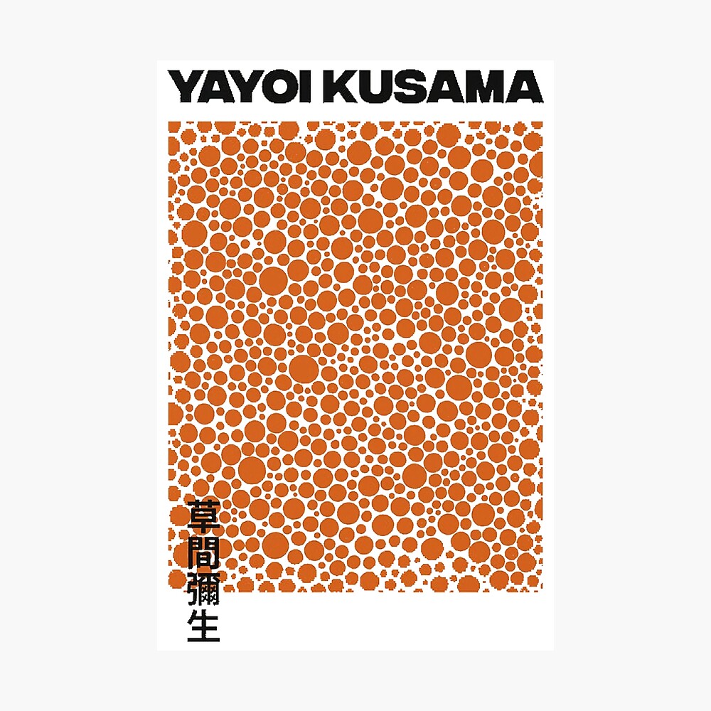 Best Yayoi Kusama Poster By Thomashoover7 Redbubble