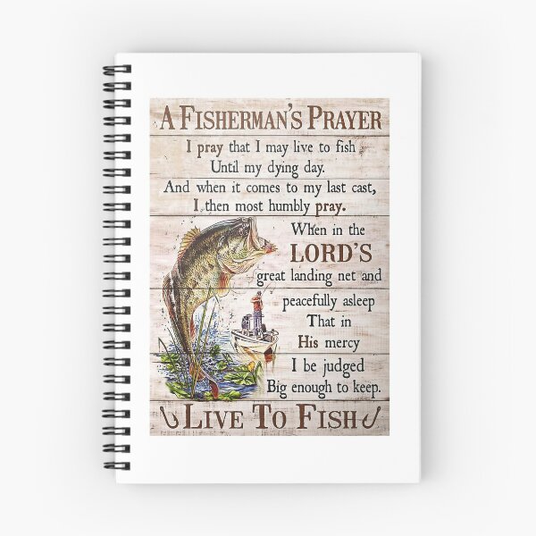 Item preview, Fishing A Fisherman's Prayer Live To Fish Poster designed and sold by AlicjaFAdamczyk.