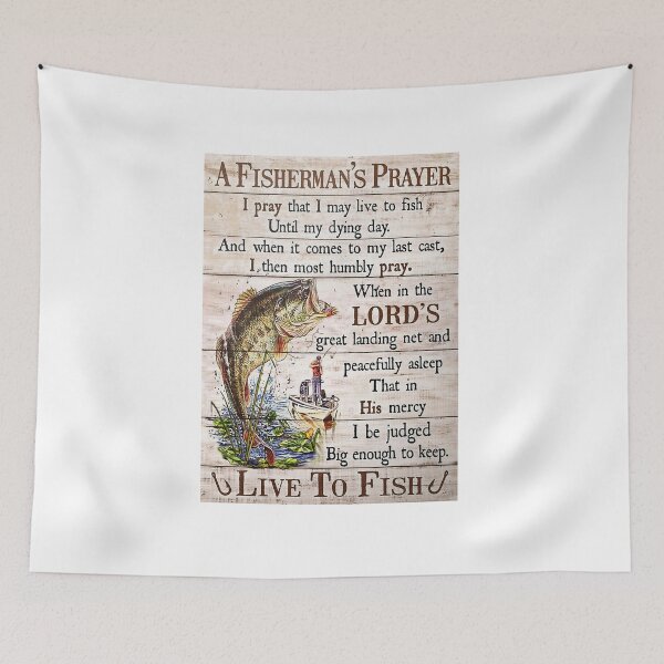 Item preview, Fishing A Fisherman's Prayer Live To Fish Poster designed and sold by AlicjaFAdamczyk.
