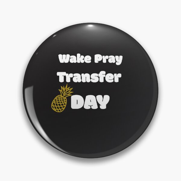 Item preview, WAKE PRAY Transfer Day designed and sold by kevstore.