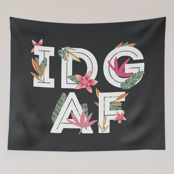 Item preview, IDGAF tropical designed and sold by JulieMimosa.