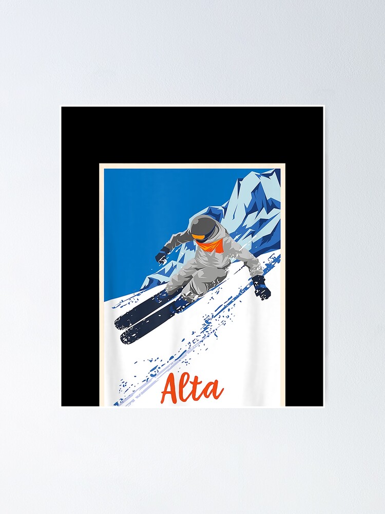 "Alta Ski Resort Utah Skiing Winter Paradise Holiday Gift " Poster for