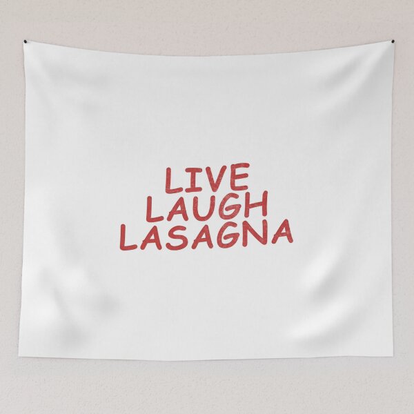 Item preview, Live Laugh Lasagna / Meme Design  designed and sold by mufu2018.