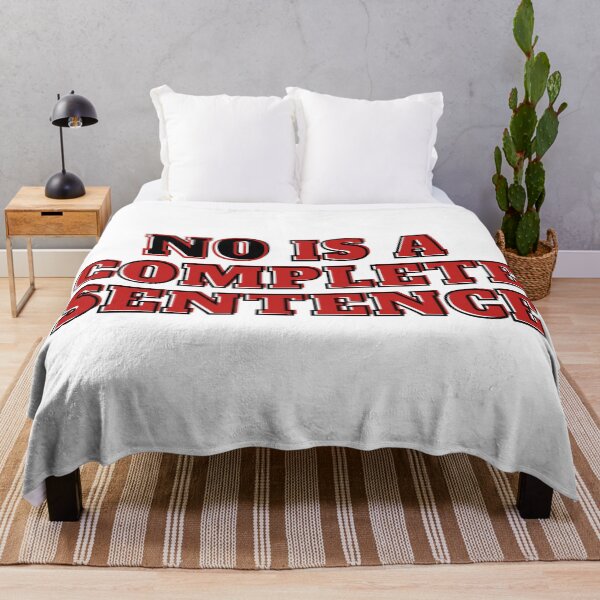Item preview, NO IS A COMPLETE SENTENCE designed and sold by wilder-mind.