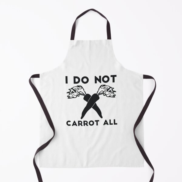 Item preview, I Do Not Carrot All sarcastic humor designed and sold by RedYolk.