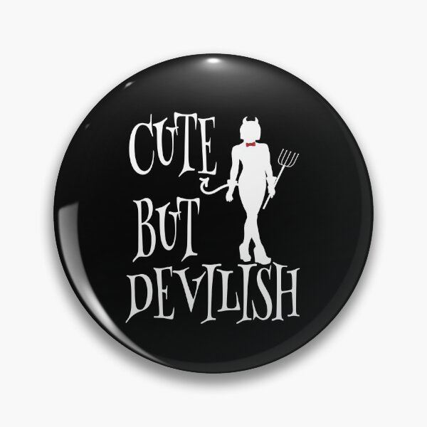 Item preview, Cute But Devilish designed and sold by MyFreakyWorld.