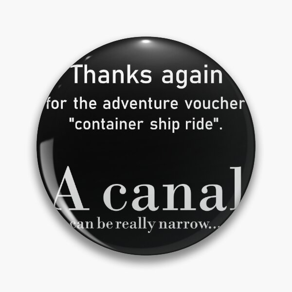 Artikelvorschau, Containerschiff Havarie Panne Humor Kanal Ironie entworfen und verkauft von Andreas-Jaeger.