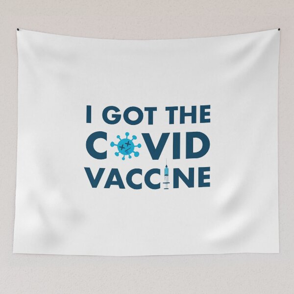 Item preview, I got the covid-19 vaccine designed and sold by Benartstudio.