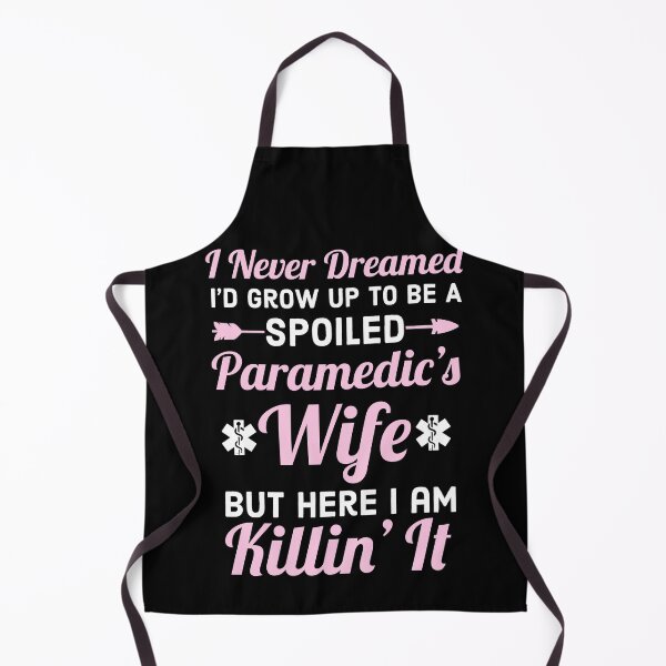 Item preview, Spoiled Paramedics Wife Funny designed and sold by Luna1Shop.