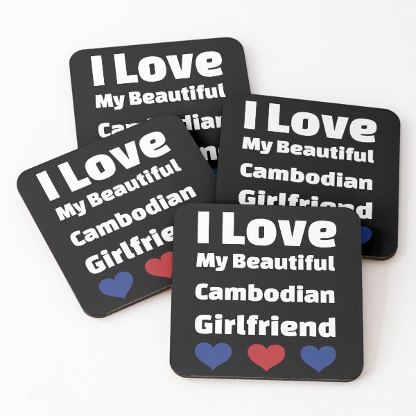 Item preview, I Love My Beautiful Cambodian Girlfriend - Cambodia Girlfriend designed and sold by DiceNLDesigns.
