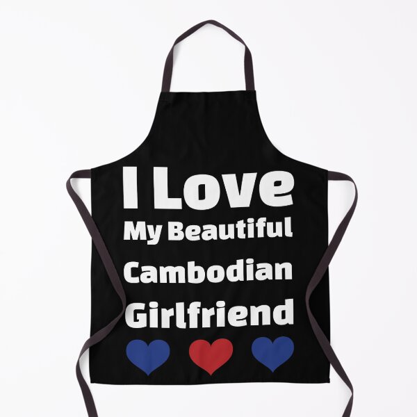 Item preview, I Love My Beautiful Cambodian Girlfriend - Cambodia Girlfriend designed and sold by DiceNLDesigns.