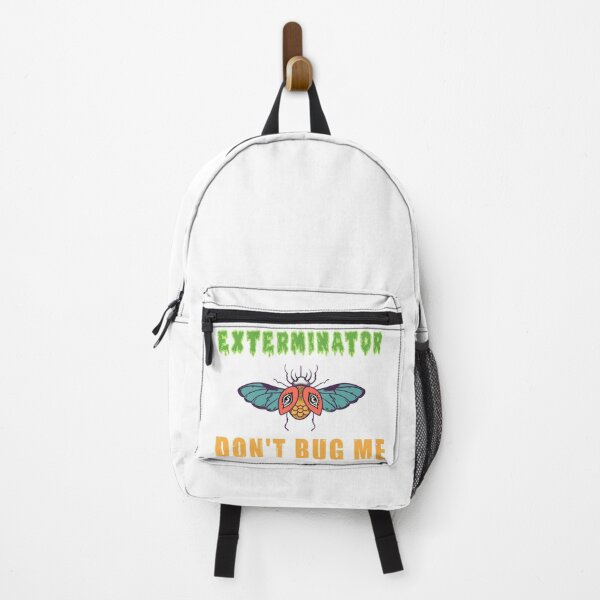 Item preview, Don't bug me - funny exterminator  designed and sold by SidTastic .