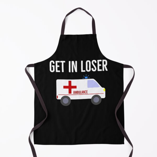 Item preview, Get in Loser Funny Ambulance Driver Gift designed and sold by Luna1Shop.