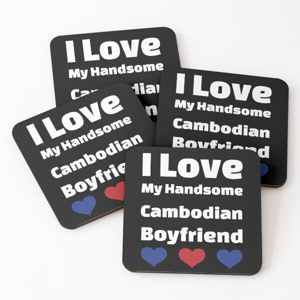 Item preview, I Love My Handsome Cambodian Boyfriend - Cambodia Boyfriend designed and sold by DiceNLDesigns.