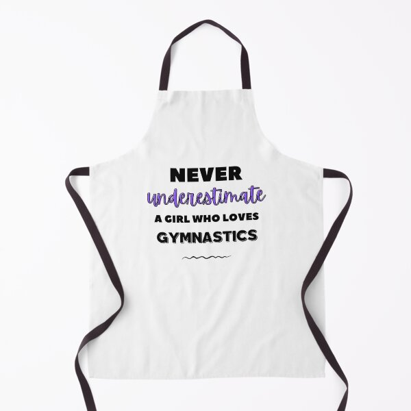 Item preview, Never underestimate a girl who loves gymnastics designed and sold by TheGreenGoat.