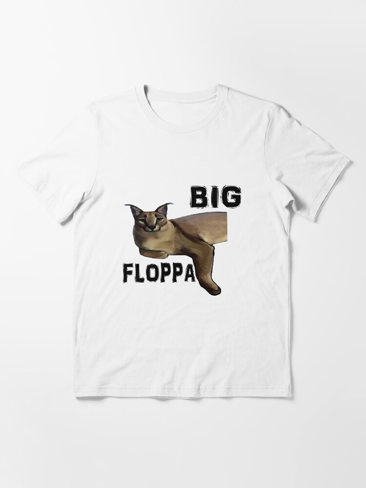  Just A Boy Who Loves big floppa T-Shirt : Clothing