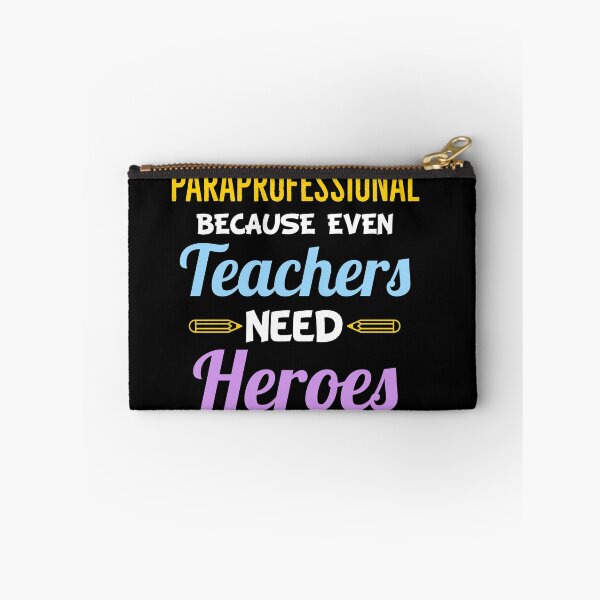 Item preview, Paraprofessional Because Even Teachers Need Heroes Para designed and sold by Luna1Shop.