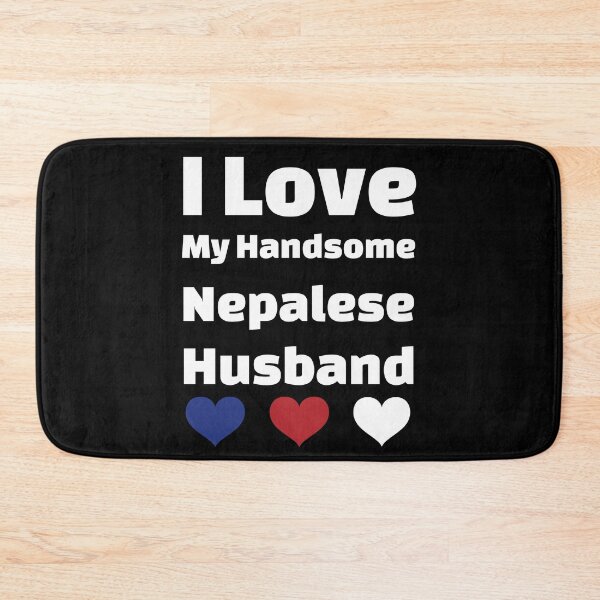 Item preview, I Love My Handsome Nepalese Husband - Nepal Husband designed and sold by DiceNLDesigns.