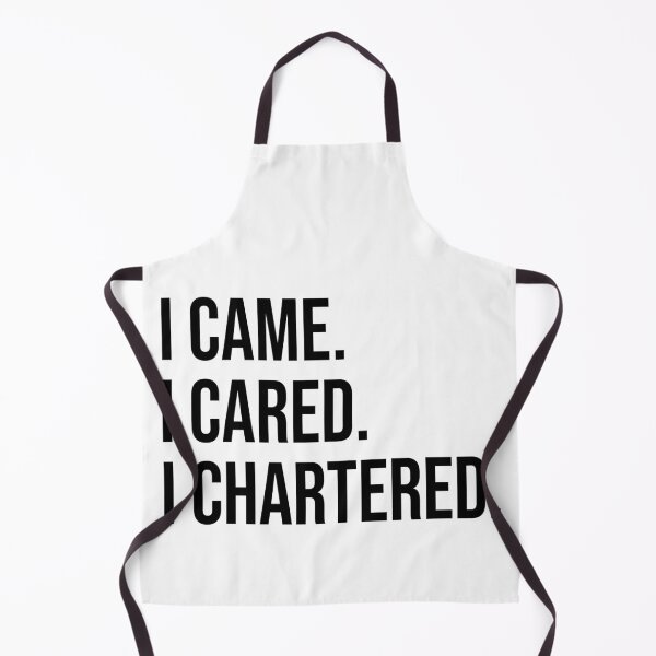 Item preview, I came, I cared, I chartered. designed and sold by Shop signer.