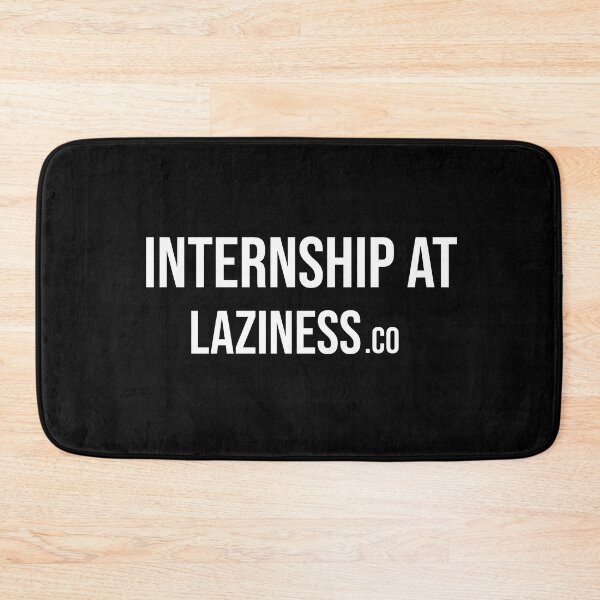 Item preview, Internship at laziness.co designed and sold by mikeldabbah.