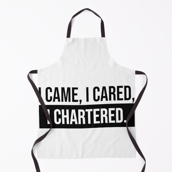 Item preview, I came, I cared, I chartered. designed and sold by Shop signer.