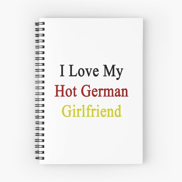 Item preview, I Love My Hot German Girlfriend designed and sold by supernova23.