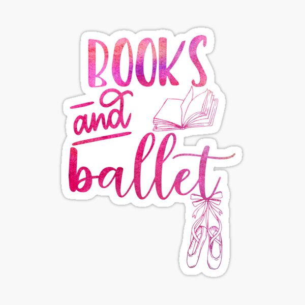 Books and Ballet Sticker