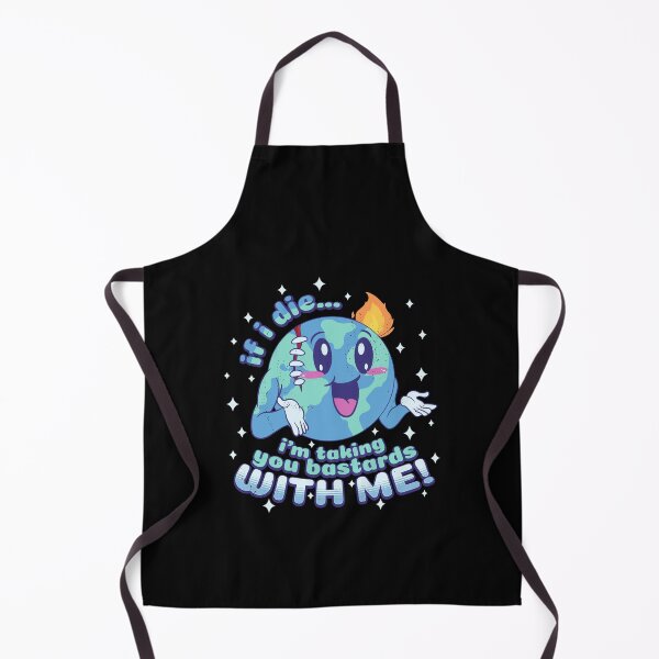 Item preview, If I Die I'm Taking You Bastards With Me! designed and sold by ROBO MEGA.