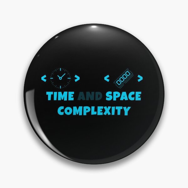 Item preview, Time and Space Complexity designed and sold by Mechashadow.