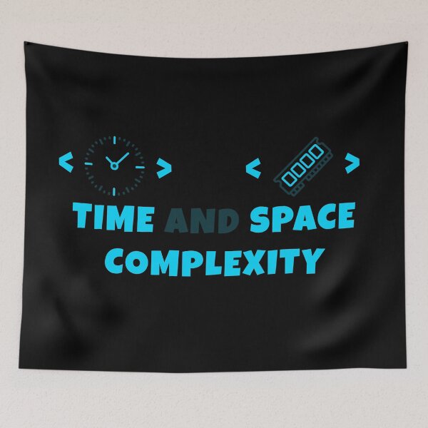 Item preview, Time and Space Complexity designed and sold by Mechashadow.