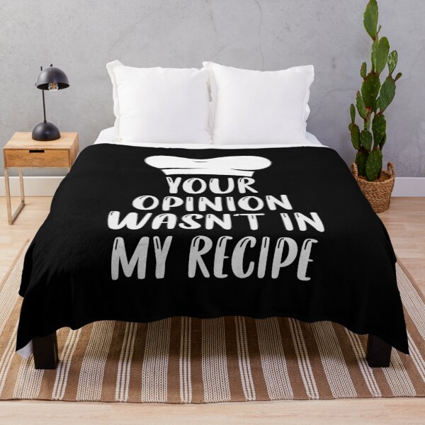 Item preview, your Opinion Wasn't in My Recipe / Funny Chef Gift / Cooking Quotes / Mother's Day Gift Ideas designed and sold by Chamssou.