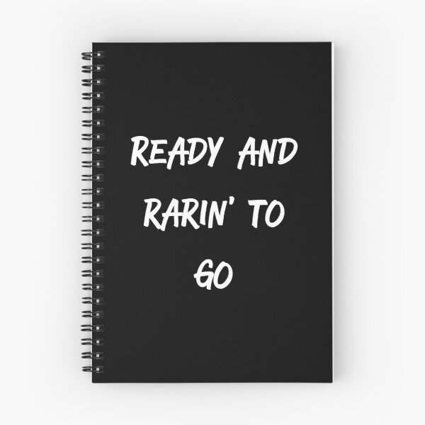 Item preview, Ready and Rarin’ to go - Texan Phrases designed and sold by IBMClothing.