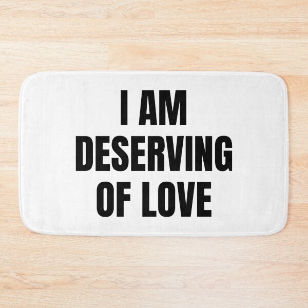 Item preview, I AM DESERVING OF LOVE designed and sold by iamxxx.