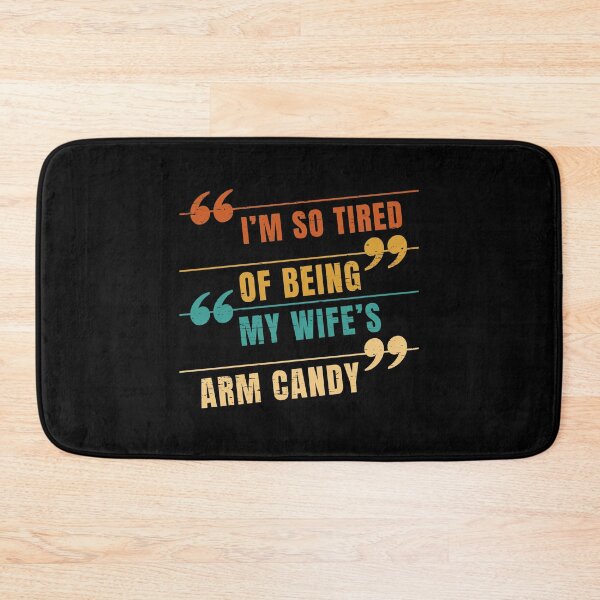 Item preview, I'm So Tired Of Being My Wifes Arm Candy Fitness Barbell Gym Weightlifting Exercise Muscle Workout Bodybuilding designed and sold by shirti.