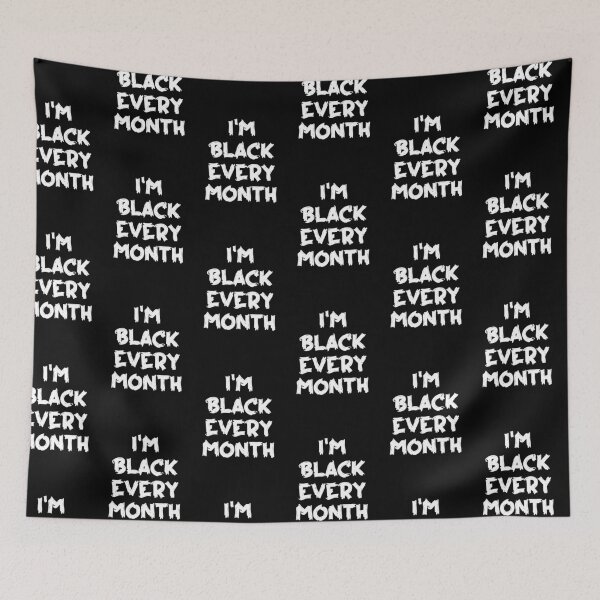 Item preview, I'm Black Every Month designed and sold by sasijaya.