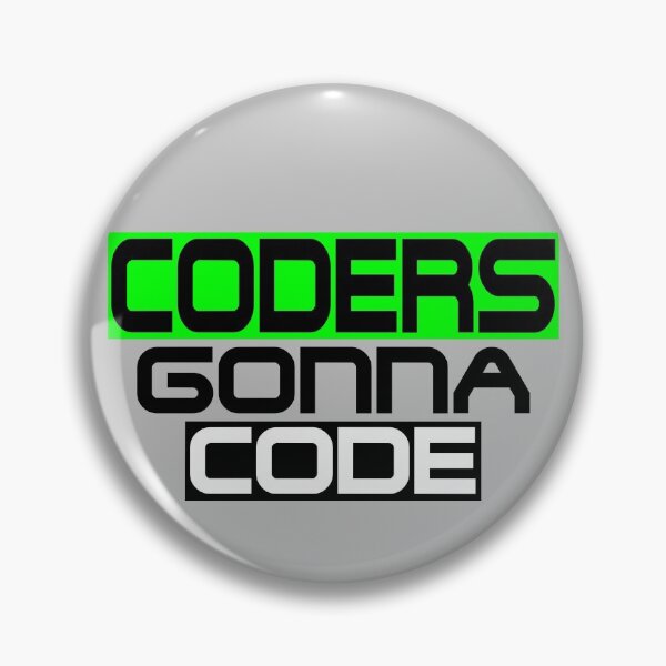 Item preview, Coders Gonna Code Funny Programming designed and sold by ByTekk.