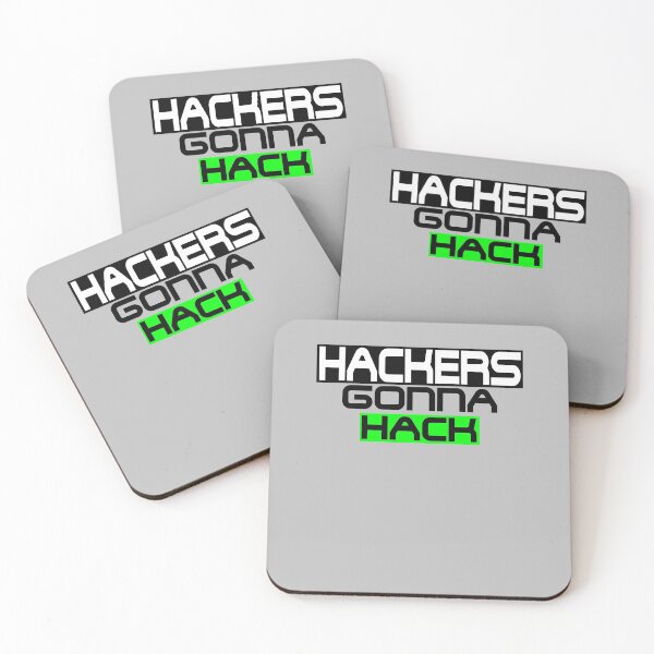 Item preview, Hackers Gonna Hack Funny Hacking designed and sold by ByTekk.