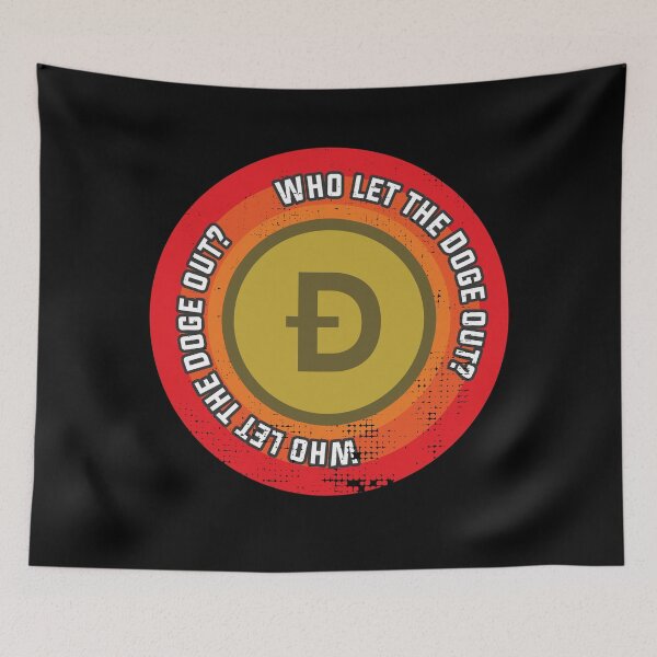 Item preview, Dogecoin Funny - Who let the Doge out? designed and sold by arendbotha.