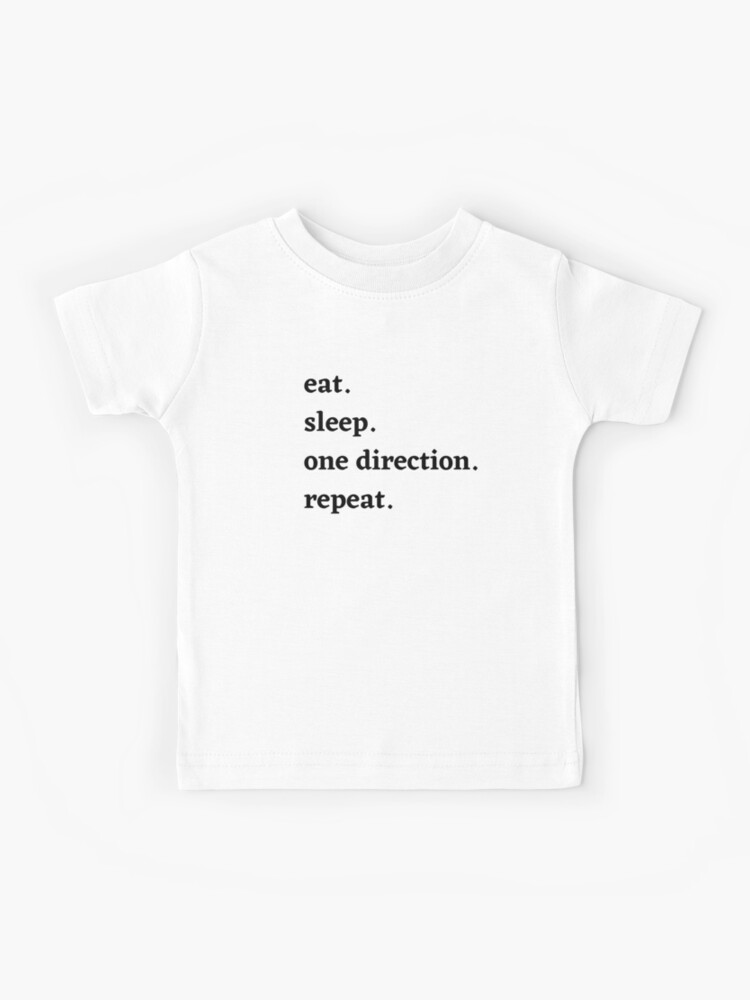 eat. sleep. one direction. repeat. - Cute One Direction merch | Kids T-Shirt