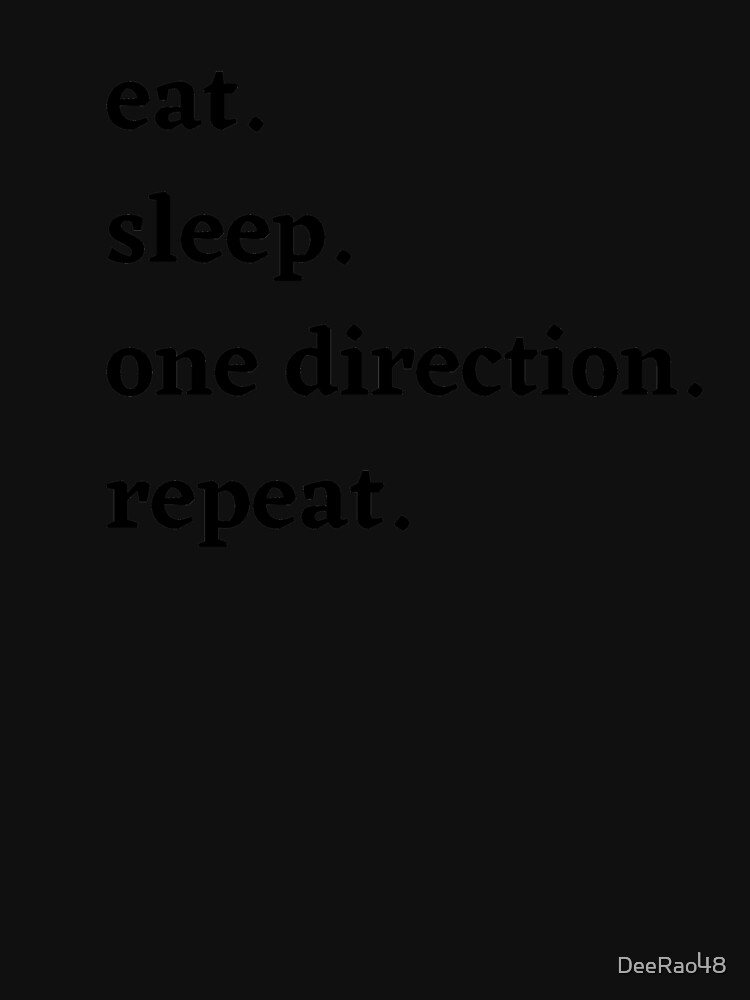 eat. sleep. one direction. repeat. - Cute One Direction merch | Essential  T-Shirt