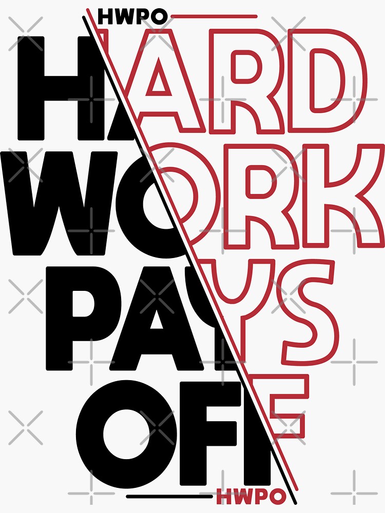 hwpo-hard-work-pays-off-workout-motivational-quote-sticker-for-sale-by-go-fun-redbubble