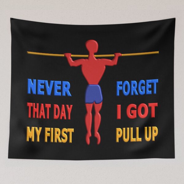 Item preview, WELCOME BACK TO THE GYM - NEVER FORGET THAT DAY I GOT MY FIRST PULL UP - FOR MEN WHO LOVE CALISTHENICS designed and sold by Ralek.