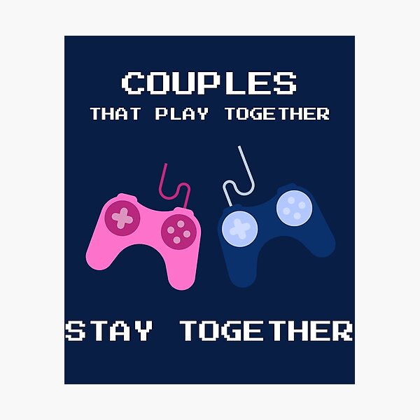 Item preview, Couples that play together stay together - White letters designed and sold by HobbiesAndFun.
