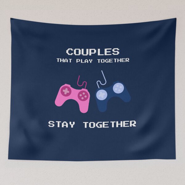 Item preview, Couples that play together stay together - White letters designed and sold by HobbiesAndFun.