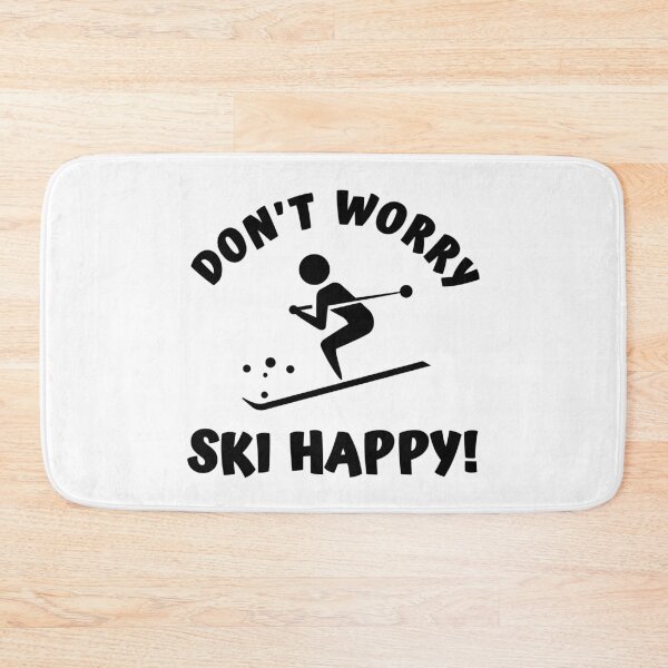 Item preview, Don't worry ski happy designed and sold by TheGreenGoat.