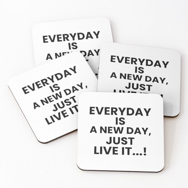 Item preview, Everyday Is A New Day, Just Live It designed and sold by YOYOCollection.