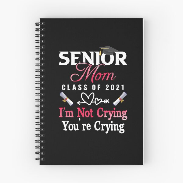 Item preview, Senior Mom Class Of 2021 I'm Not Crying You're Crying Humor designed and sold by Dressed For  Duty.