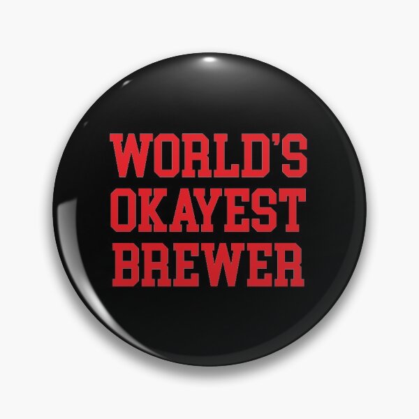 Item preview, World's Okayest Brewer designed and sold by Craftaholic.